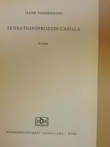 Hans Possendorf - Sensationsprozess Casilla [antikvár]
