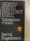 Bernt Engelmann - Großes Bundesverdienstkreuz [antikvár]