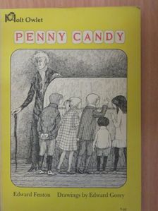 Edward Fenton - Penny Candy [antikvár]