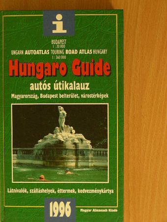 Hungaro Guide Autós Útikalauz 1996 [antikvár]