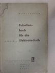 Wilhelm Friedrich - Tabellenbuch für die Elektrotechnik [antikvár]
