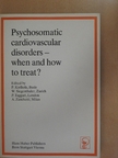 Aubrey Kagan - Psychosomatic cardiovascular disorders - when and how to treat? [antikvár]
