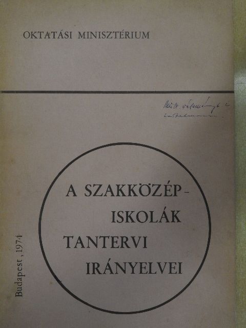 A szakközépiskolák tantervi irányelvei [antikvár]