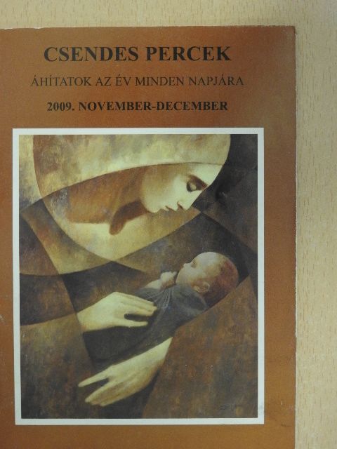 Kathy Szilvia - Csendes percek 2009. november-december [antikvár]