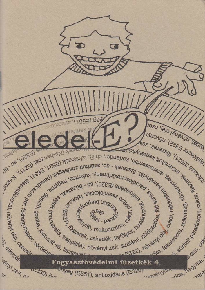 Dr. Kalas György - Eledel-E? [antikvár]