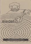 Dr. Kalas György - Eledel-E? [antikvár]