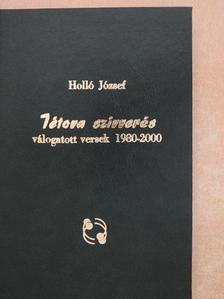Holló József - Tétova szívverés [antikvár]