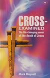 Mark Meynell - Cross-Examined [antikvár]