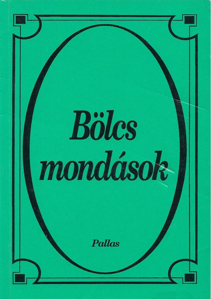 Bölcs mondások [antikvár]