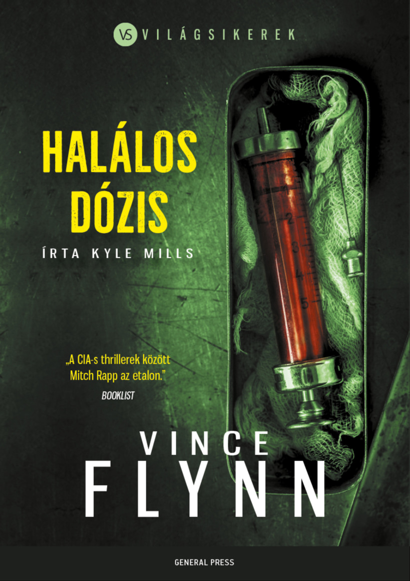 Vince Flynn - Halálos dózis [eKönyv: epub, mobi]