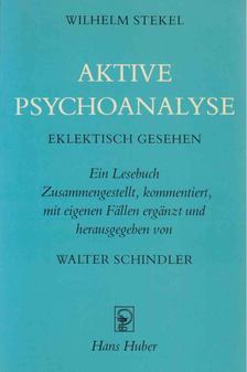 Stekel, Wihelm dr. - Aktive Psychoanalyse [antikvár]