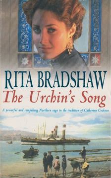 Rita Bradshaw - The Urchin's Song [antikvár]