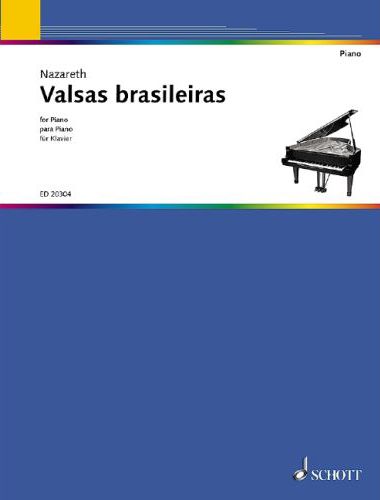 NAZARETH, ERNESTO - VALSA BRASILEIROS FOR PIANO