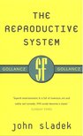 SLADEK, JOHN - The Reproductive System [antikvár]
