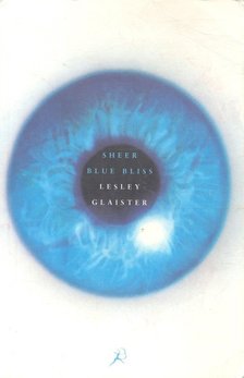 GLAISTER, LESLEY - Sheer Blue Bliss [antikvár]