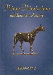Demján Sándor - Prima Primissima jubileumi évkönyv 2009-2012 [antikvár]