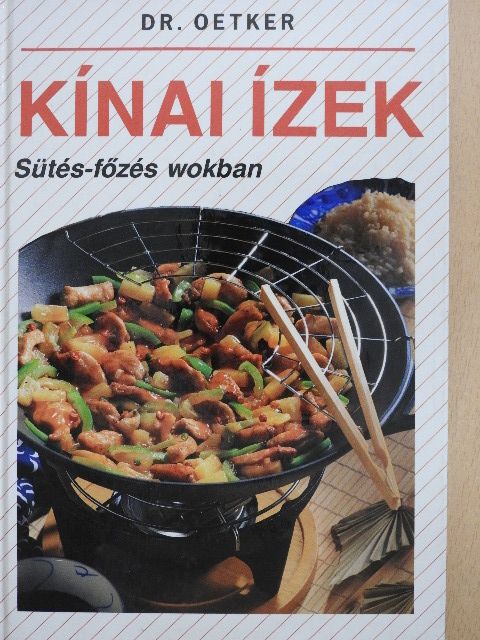 Dr. Oetker - Kínai ízek [antikvár]