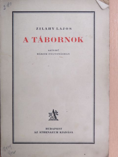 Zilahy Lajos - A tábornok [antikvár]