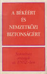 Alekszandr Barisev - A békéért és nemzetközi biztonságért [antikvár]