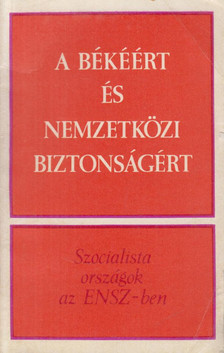 Alekszandr Barisev - A békéért és nemzetközi biztonságért [antikvár]