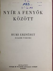 Rumi Erzsébet - Nyír a fenyők között [antikvár]