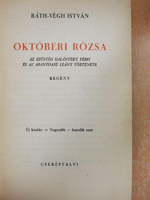 Ráth-Végh István - Októberi rózsa [antikvár]