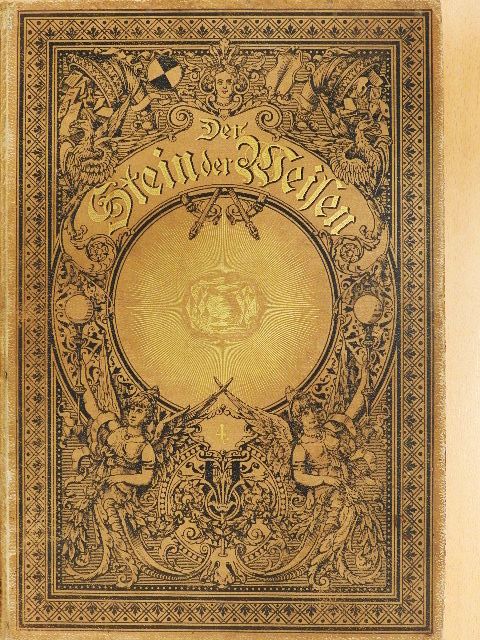 Amand Freiherr von Schweiger-Lerchenfeld - Der Stein der Weisen 4. (gótbetűs) [antikvár]