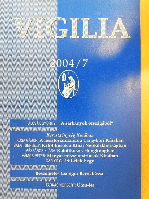 Fajcsák Györgyi - Vigilia 2004. július [antikvár]