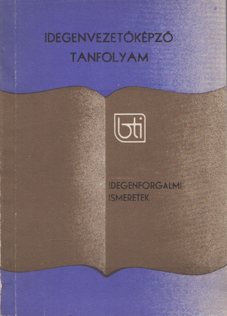 Dr. Pásztor Lászlóné - Idegenforgalmi ismeretek [antikvár]