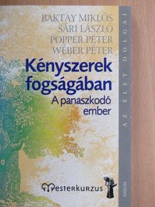 Baktay Miklós - Kényszerek fogságában [antikvár]