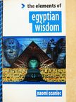 Naomi Ozaniec - The Elements of the Egyptian Wisdom [antikvár]