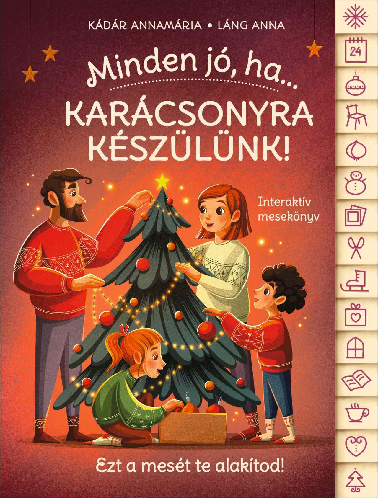 Kádár Annamária - Minden jó, ha karácsonyra készülünk!
