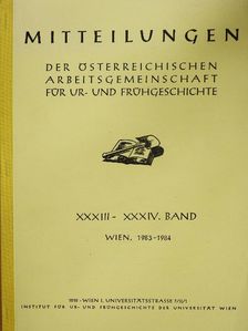 Dr. Alexandrine Eibner - Mitteilungen der Österreichischen Arbeitsgemeinschaft für Ur- und Frühgeschichte Band XXXIII-XXXIV 2. Teil (töredék) [antikvár]