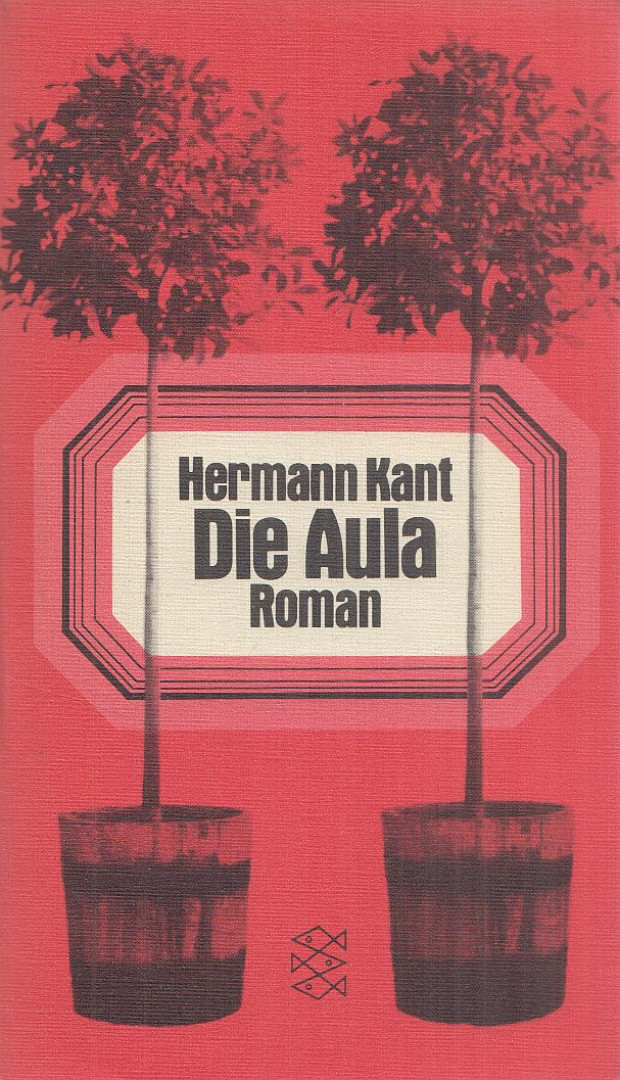Kant, Hermann - Die Aula [antikvár]