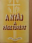 A nyáj a pásztorért [antikvár]