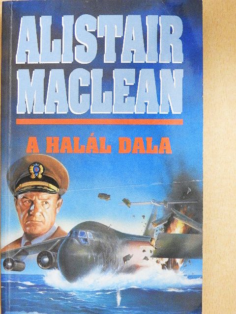Alistair MacLean - A halál dala [antikvár]