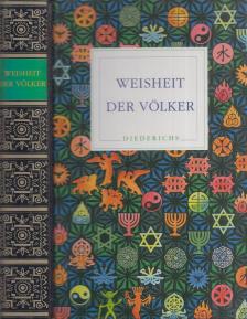 Holzhausen, Ingrid - Weisheit der Völker [antikvár]