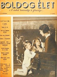 Dr. Bród Miksa - Boldog Élet 1937-1938. (nem teljes évfolyam) [antikvár]