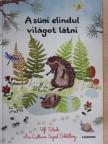 Ulf Stark - A süni elindul világot látni [antikvár]