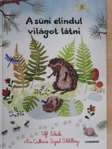 Ulf Stark - A süni elindul világot látni [antikvár]