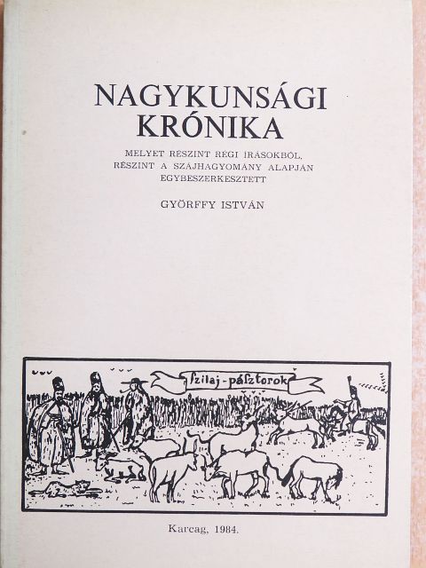 Nagykunsági krónika [antikvár]