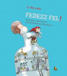 N. Tóth Anikó - Fedezz fel!