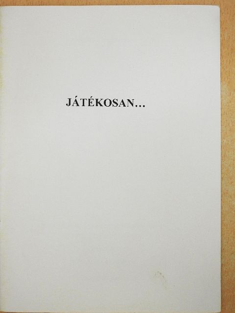 Játékosan... [antikvár]