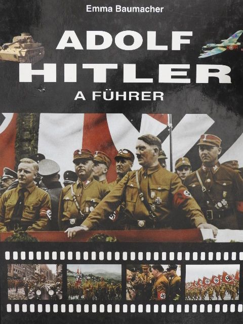 Emma Baumacher - Adolf Hitler [antikvár]