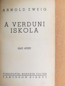 Arnold Zweig - A verduni iskola I-II. [antikvár]