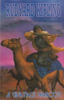 Rudyard Kipling - A sivatagi harcos [antikvár]
