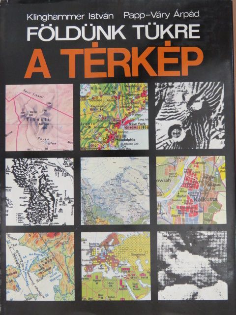 Klinghammer István - Földünk tükre a térkép [antikvár]