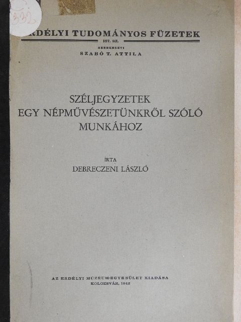 Debreczeni László - Széljegyzetek egy népművészetünkről szóló munkához [antikvár]
