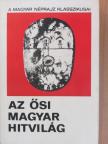 Cornides Dániel - Az ősi magyar hitvilág [antikvár]
