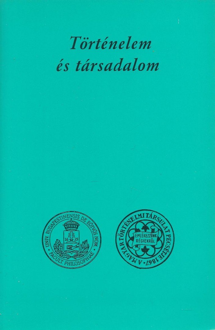 Szabolcs Ottó - Történelem és társadalom [antikvár]